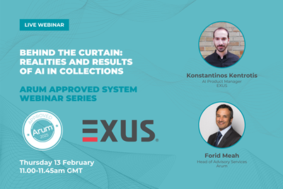 UPCOMING EVENT - Arum Approved System Webinar: EXUS - Behind the curtain: realities and results of AI in collections